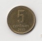 5 Centavos Argentinien 2011 (I639)