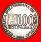 * BOLIVAR (1783-1830): VENEZUELA ★ 100 BOLIVARES 2004! FÜLL...