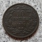 Luxemburg 10 Centimes 1870, Erhaltung