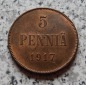 Finnland 5 Penniä 1917, Erhaltung
