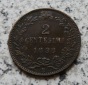 Italien 2 Centesimi 1898 R