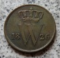 Niederlande 1 Cent 1826 B