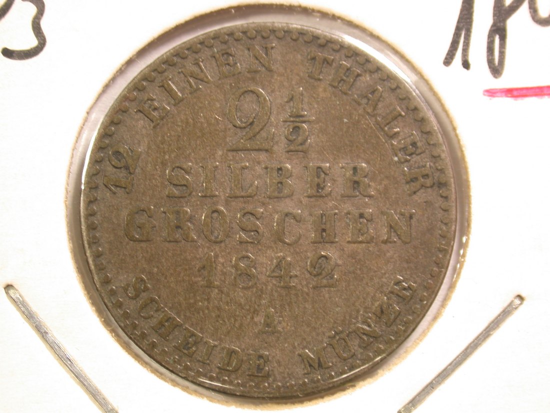  14309 Preussen 2 1/2 Silber Groschen 1842 A in sehr schön  Orginalbilder   