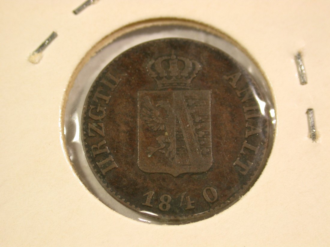  B44 Anhalt 1 Pfennig 1840 in fast vz  Originalbilder   