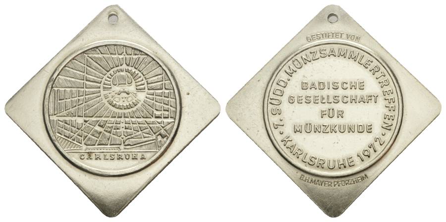  Karlsruhe, Medaille,Bad.Gesellsch.f.Münzkunde,1972, unedel; 12,68 g, 30 x 30 mm   