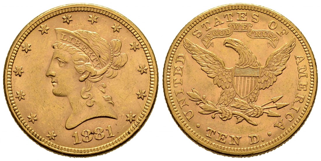 PEUS 2359 USA 15,05 g Feingold. Coronet Head 10 Dollars GOLD 1881 Sehr schön +