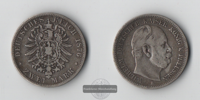  Preussen, Kaiserreich  2 Mark 1876 B  FM-Frankfurt Feingewicht: 10g   