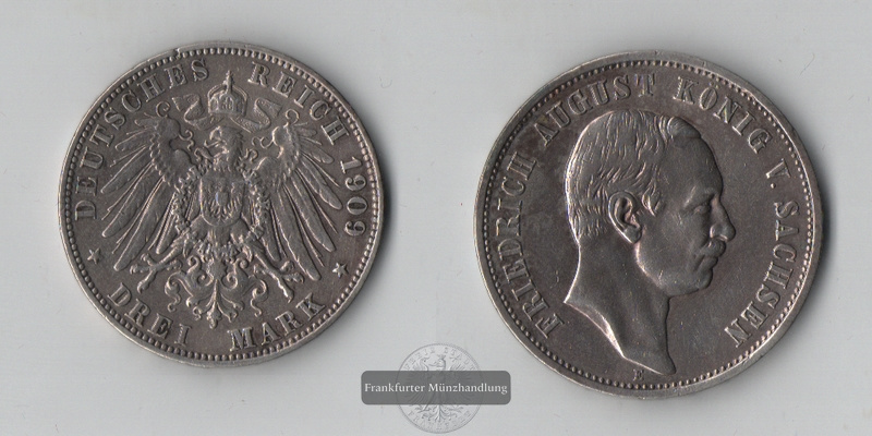  Sachsen, Kaiserreich  3 Mark  1909 E  Friedrich August III. 1904-1918  FM-Frankfurt Feinsilber: 15g   