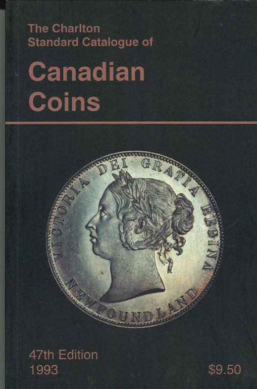  The Charlton Standart Catalougue of Canadian Coins; von W. K. Cross 1993   