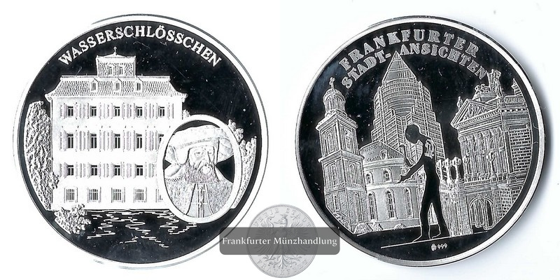  Medaille, 1999 Frankfurt am Main - Wasserschlösschen  FM-Frankfurt Feinsilber: 20g   