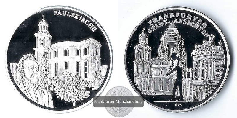  Medaille, 1999 Frankfurt am Main - Paulskirche  FM-Frankfurt Feinsilber: 20g   