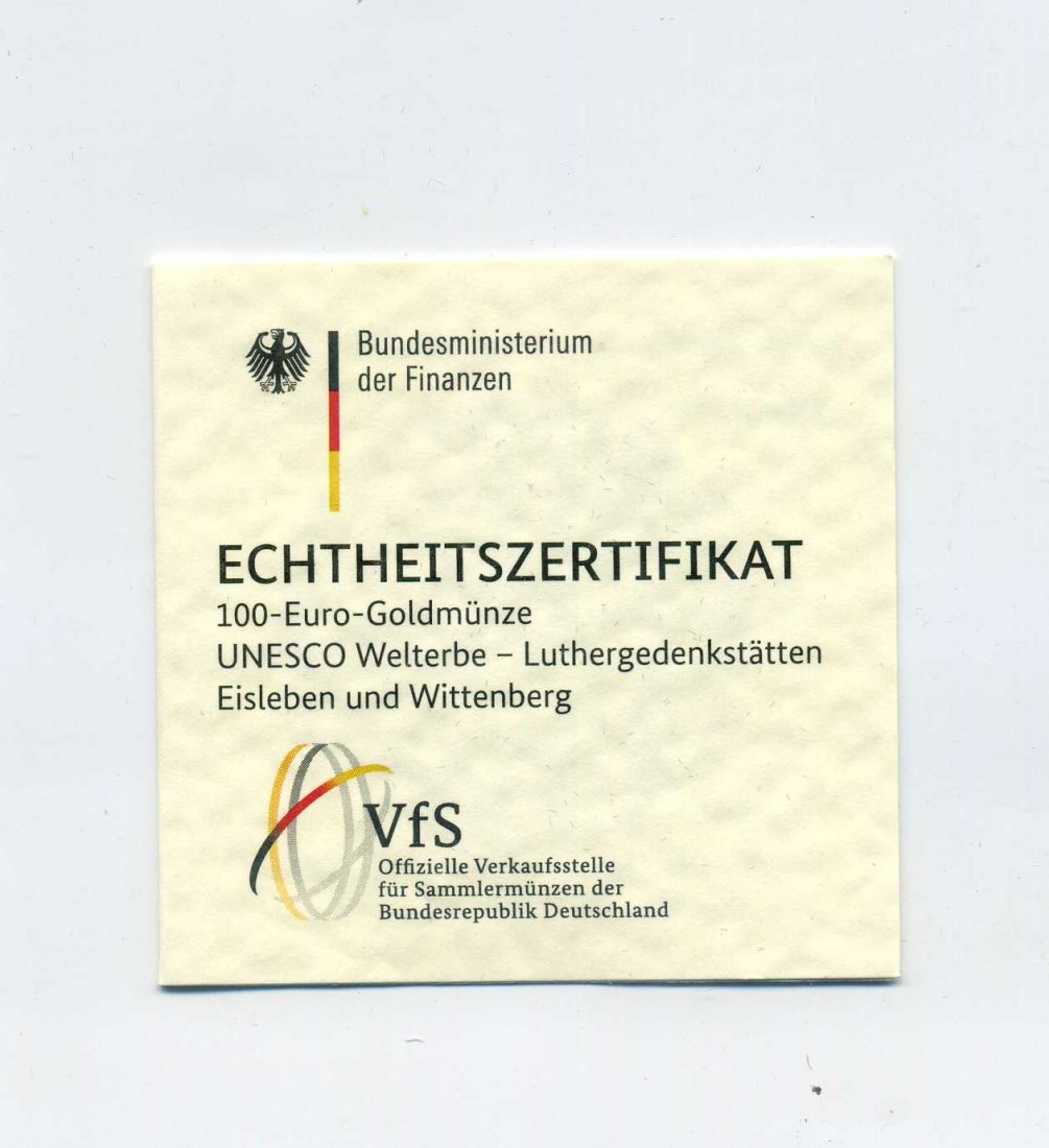  Zertifikat Original für 100 Euro Goldmünze 2017 Eisleben Wittenberg nur Zertifikat   