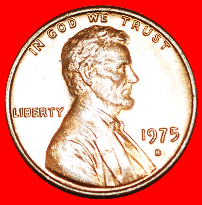  · MEMORIAL (1959-1982): USA ★ 1 CENT 1975D MINT LUSTER! LINCOLN (1809-1865) LOW START! ★ NO RESERVE!   