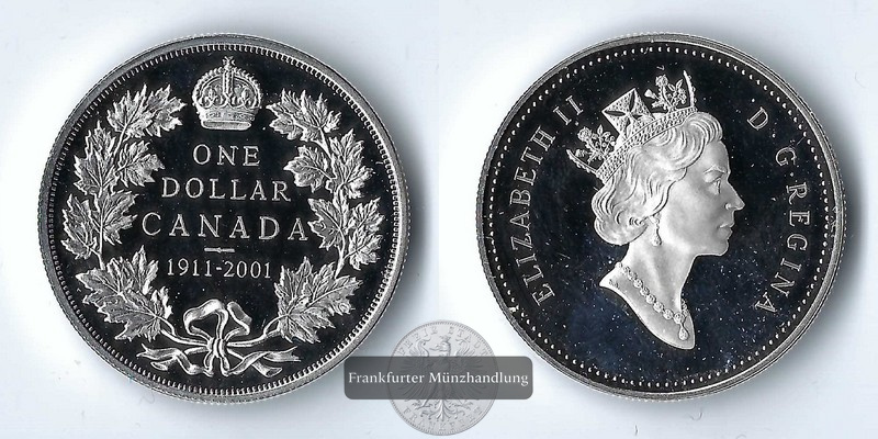  Kanada,  1 Dollar 2001 (Replika von 1911)  FM-Frankfurt    Feinsilber: 23,29g   