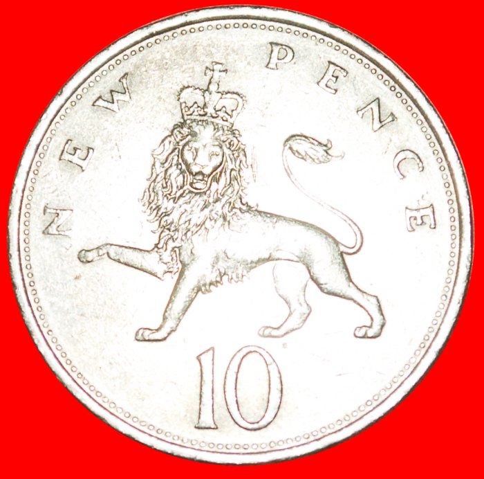 • LION (1968-1981): GREAT BRITAIN ★ 10 NEW PENCE 1973! LOW START ★ NO RESERVE!   