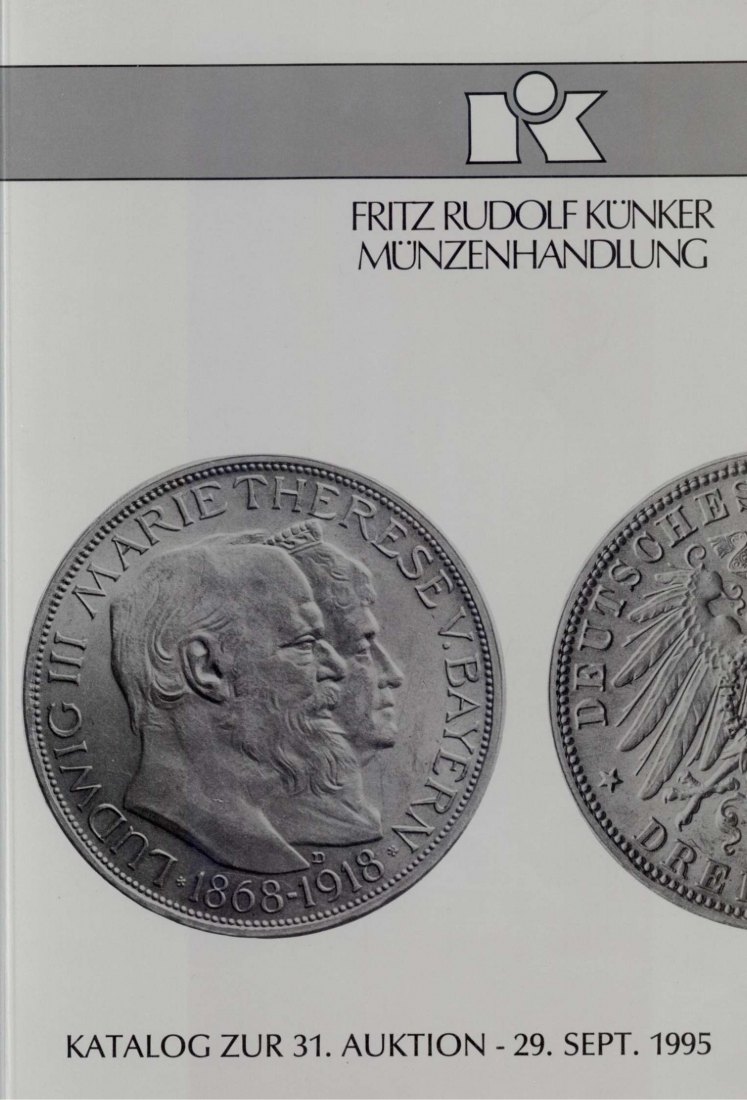  Künker (Osnabrück) 31 (1995) Deutsche Münzen ab 1871 in Gold und Silber   