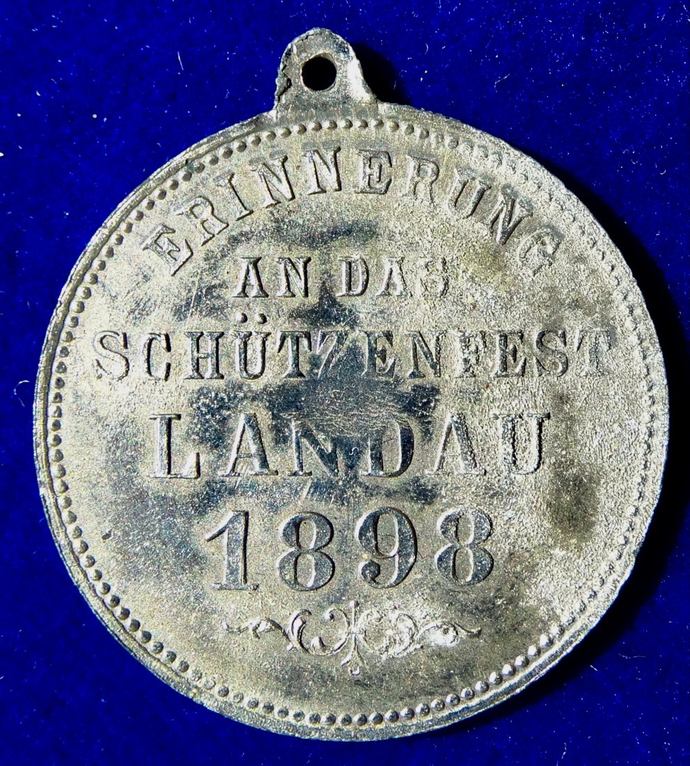  Schützenmedaille 1898 Landau in der Pfalz- Bayern, heute Rheinland-Pfalz   