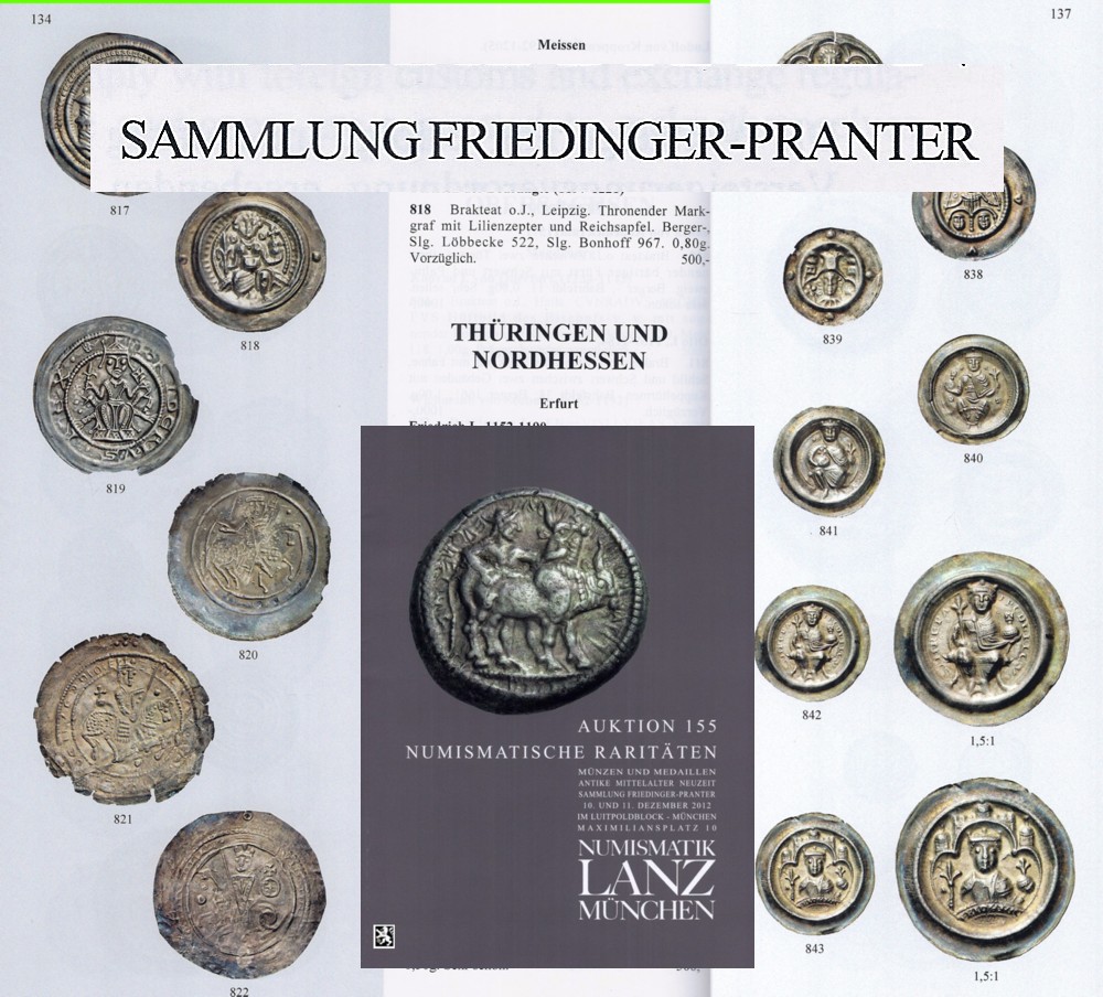  Lanz ( München ) Auktion 155 (2012) Numismatische Raritäten ua Slg. FRIEDINGER - PRANTER Mittelalter   