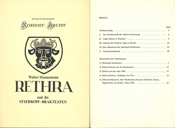  Hannemann, Walter; Schriftenreihe Nordost-Archiv Heft 1; Rethra und die Stierkopf-Brakteaten; 1968   