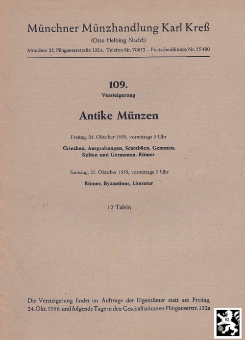  Kreß (München) Auktion 109 (1958) ANTIKE - Römer ,Griechen ,Ausgrabungen ,Scarabäen ,Gemmen ,Kelten   