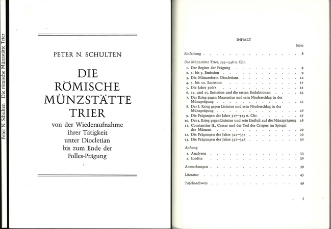  Peter N. Schulten; Die Römische Münzstätte Trier; FMM 1974   