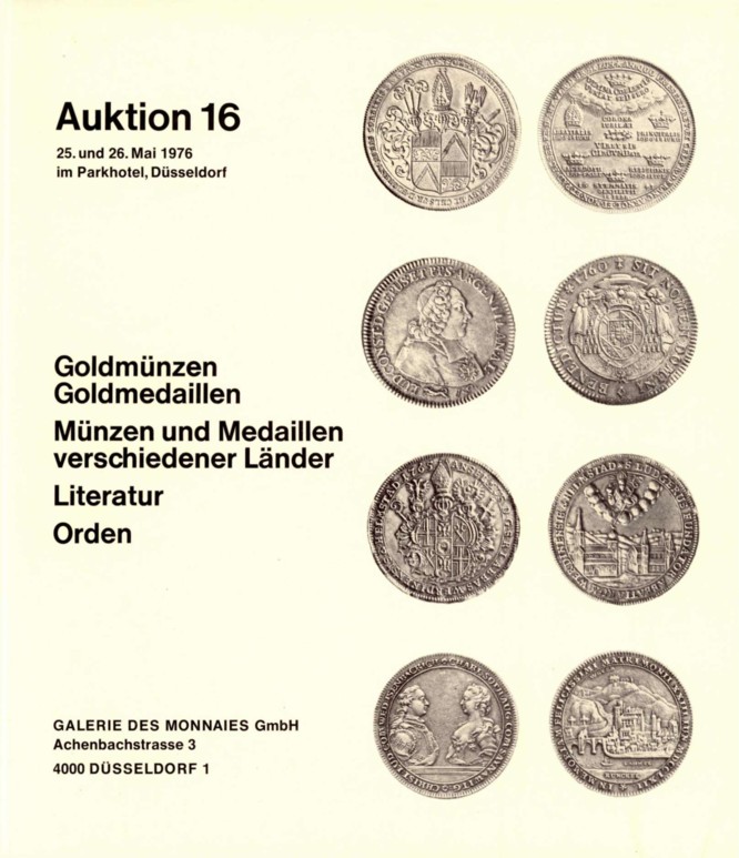  Galerie des Monnaies (Düsseldorf) 16 (1976) Universalsammlung ua Gold ,Münzen verschiedener Länder   