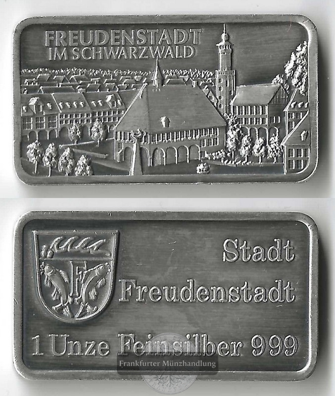  Freudenstadt Silberbarren 1 Unze   FM-Frankfurt  Feinsilber: 31,1g   