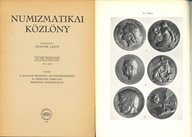  Huszar Lajos; Numismatikai Köslöny; LX. - LXI. Evfolyam 1961-1962; Budapest 1962   