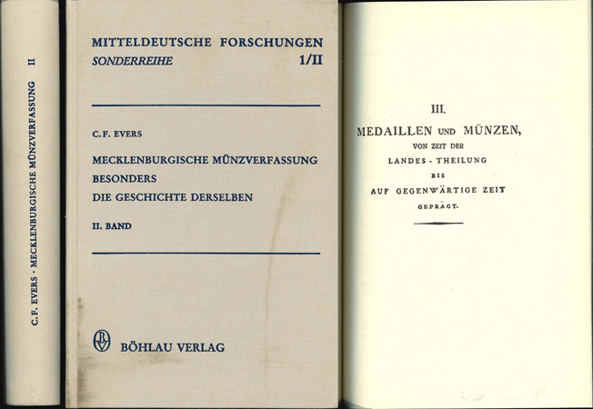  Evers, Carl Friedrich. Mecklenburgische Münz-Verfassung besonders die Geschichte desselben   