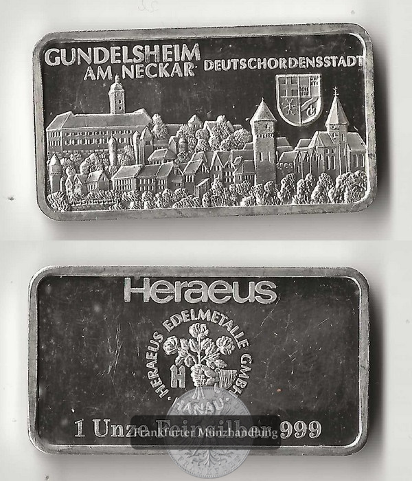  Deutschland. Gundelsheim Silberbarren 1oz Heraeus  FM-Frankfurt   Feinsilber: 31,1g   