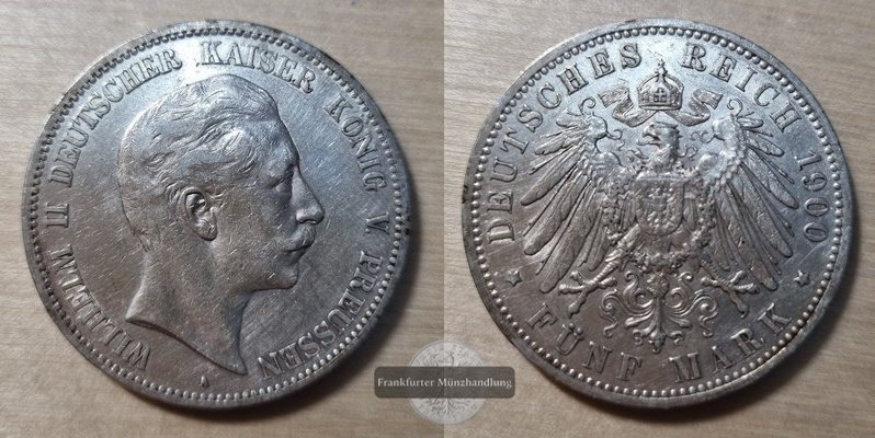  Deutsches Kaiserreich. Preussen, Wilhelm II. 1888-1918.  5 Mark 1900 A  FM-Frankfurt Feinsilber: 25g   