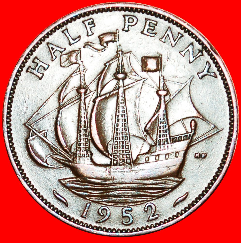  * SHIP (1937-1970): GREAT BRITAIN ★ HALF PENNY 1952! GEORGE VI (1937-1952) ★LOW START ★ NO RESERVE!   