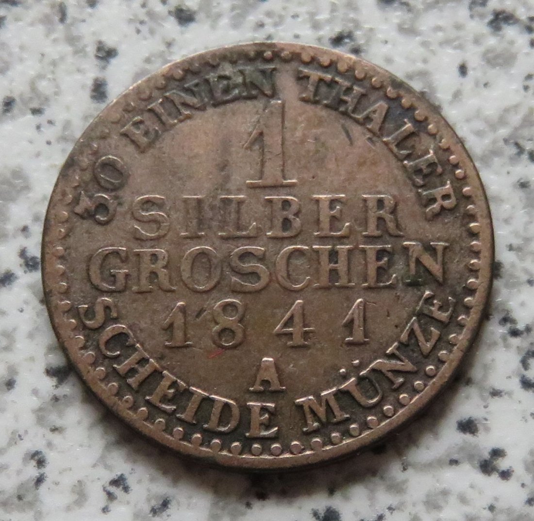  Preussen 1 Groschen 1841 A   