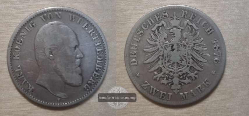  Deutsches Kaiserreich. Württemberg, Karl I. 2 Mark 1876 F  FM-Frankfurt Feinsilber: 10g   
