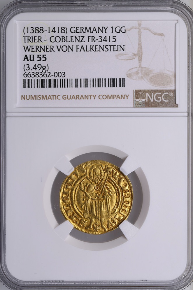  Deutschland Trier-Koblenz 1 Goldgulden o.J. 1388-1418 | NGC AU55 TOP POP | Werner von Falkenstein   