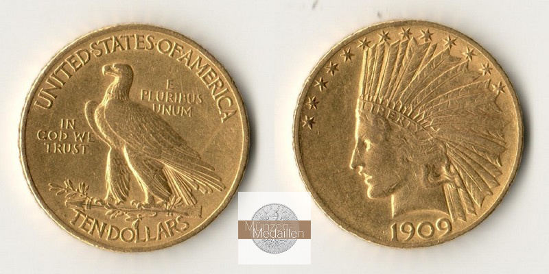 USA 10 Dollar MM-Frankfurt Feingold: 15,05g Eagle Indian Head 1909 