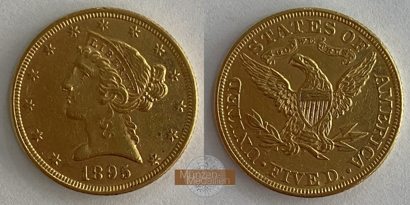 USA  5 Dollar MM-Frankfurt   Feingold: 7,52g Half Eagle 1895 