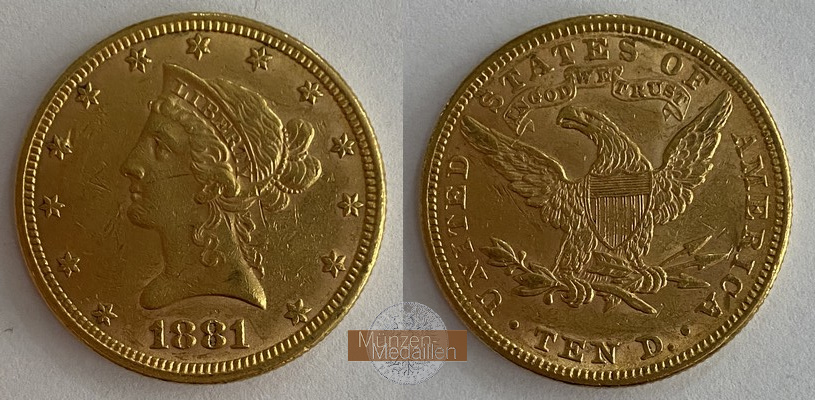 USA  10 Dollar MM-Frankfurt Feingold: 15,05g Eagle 1881 