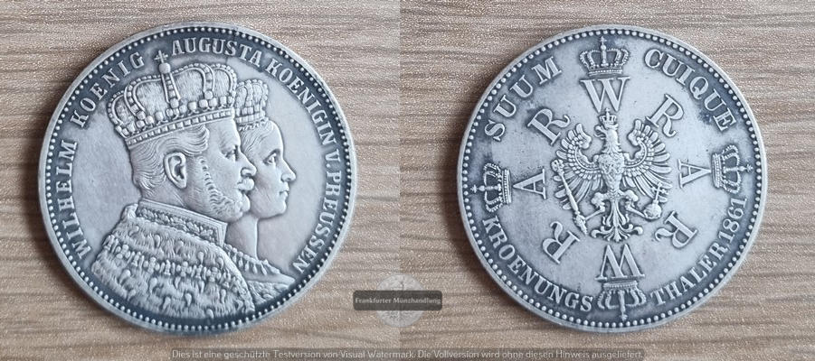  Preußen 1 Taler, 1861 Krönung von Wilhelm I. und Augusta FM-Frankfurt  Feingewicht: 16,67g  Silber   