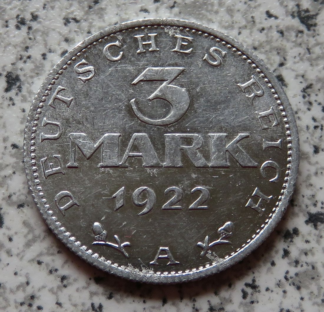  Weimarer Republik 3 Mark 1922 A, ohne Umschrift   