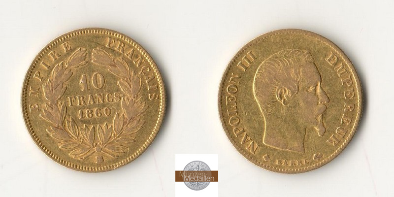 Frankreich MM-Frankfurt Feingewicht: 2,90g 10 Francs 1860 A 