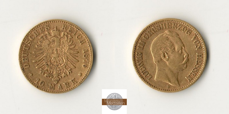 Deutsches Kaiserreich. Hessen MM-Frankfurt Feingold: 3,58g Ludwig III. 10 Mark 1876 H 