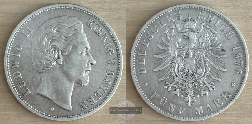  Deutsches Kaiserreich. Bayern, Ludwig II.  5 Mark  1876 D   FM-Frankfurt Feinsilber: 25g   