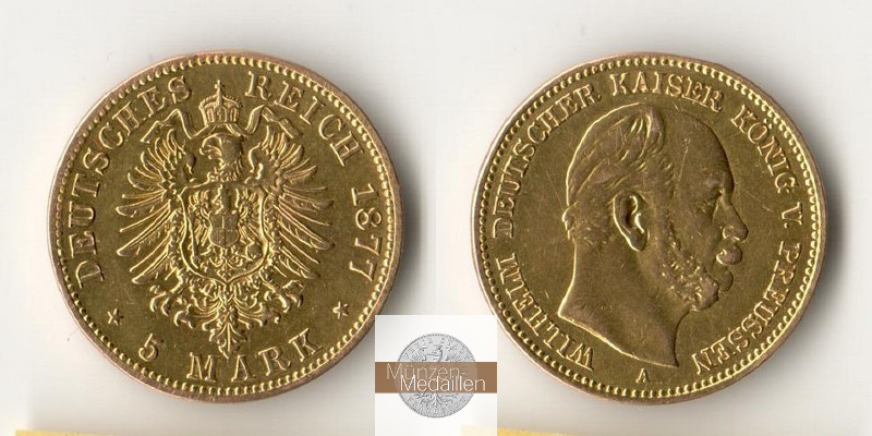 Preußen Kaiserreich, 5 Mark MM-Frankfurt Feingold: 1,79g Wilhelm I. (1871-1918) 1877 A 
