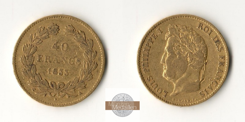 Frankreich, Louis Phillipe 1830-1848 MM-Frankfurt  Feingold: 11,62g 40 Francs 1833 A 