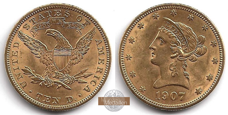 USA 10 Dollar MM-Frankfurt Feingold: 15,05g Liberty Head 1907 