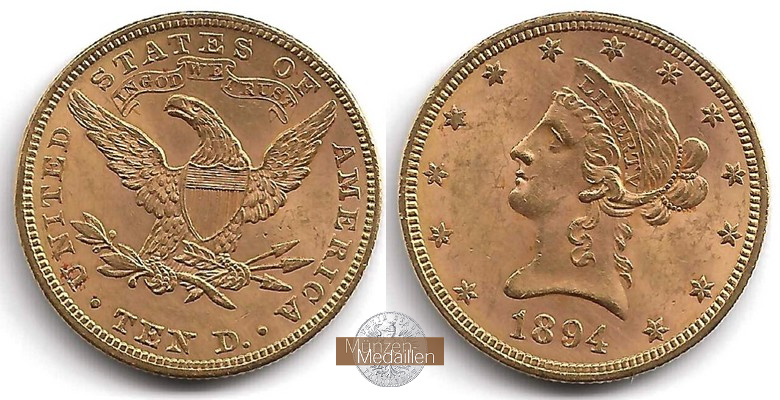 USA 10 Dollar MM-Frankfurt Feingold: 15,05g Liberty Head 1894 