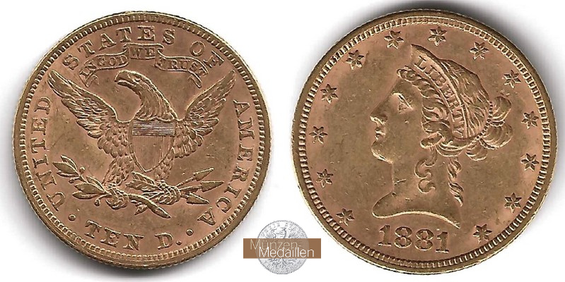 USA  10 Dollar MM-Frankfurt Feingold: 15,05g Eagle 1881 