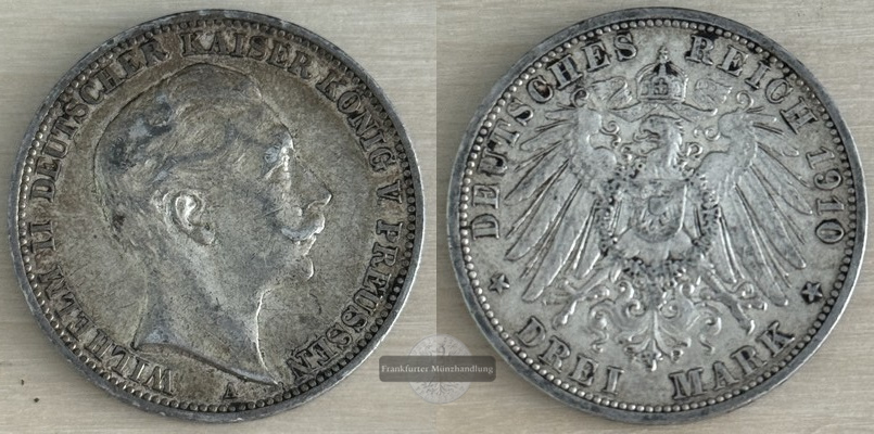  Deutsches Kaiserreich. Preussen, Wilhelm II. 1888-1918.  3 Mark 1910 A  FM-Frankfurt Feinsilber: 15g   