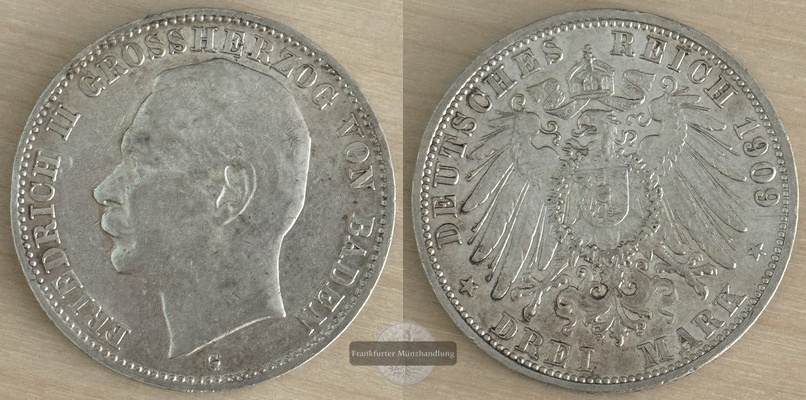  Kaiserreich, Baden  3 Mark  1909 G  Friedrich II. 1907-1918  FM-Frankfurt Feinsilber: 15g   